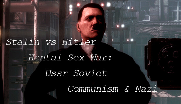 30 Games Like Stalin Vs Hitler Hentai Sex War Ussr Soviet Communism