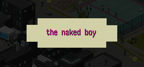 Naked Boy System Requirements Can I Run It Pcgamebenchmark