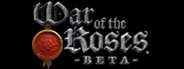War of the Roses Balance Beta