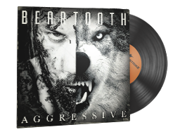 Музикален комплект | Beartooth — Aggressive