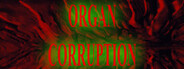 Organ Corruption System Requirements