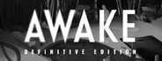 AWAKE - Definitive Edition