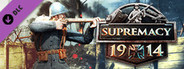 Supremacy 1914: The Infantry Pack