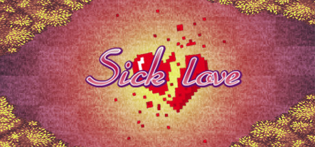 Sick Love - An RPG Maker Novel cover art