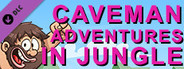 Caveman adventures in jungle for Run, chicken, run!