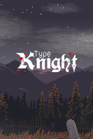 Type Knight poster image on Steam Backlog