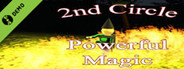 2nd Circle - Powerful Magic Demo