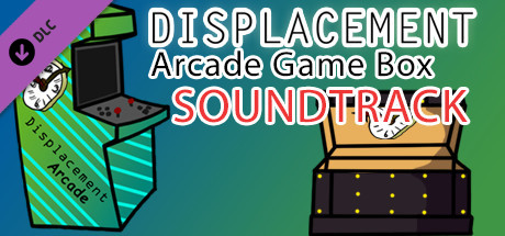 Displacement Arcade Game Box - Soundtrack cover art