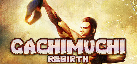 Gachimuchi Rebirth On Steam