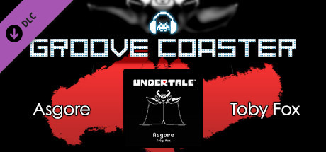 Groove Coaster Asgore On Steam - this content requires the base game groove coaster on steam in order to play