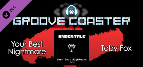 Groove Coaster - Your Best Nightmare