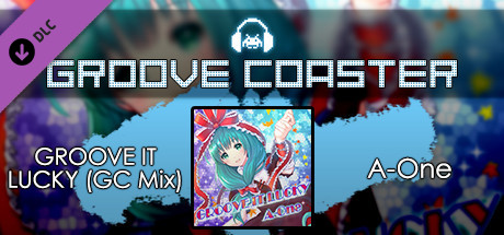 Groove Coaster - GROOVE IT LUCKY (GC Mix) cover art