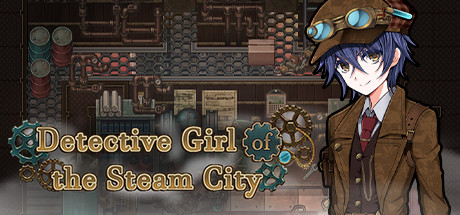 Detective girl of the steam city прохождения