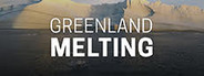 Greenland Melting System Requirements