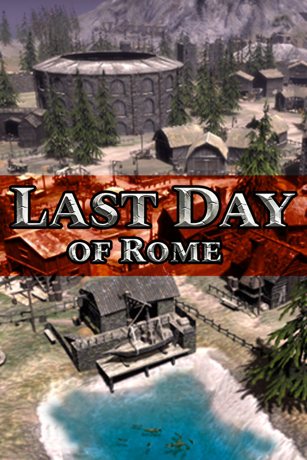 Last Day of Rome for steam Last Day of Rome for steam
