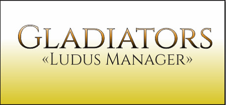 Gladiators: Ludus Manager