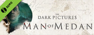 The Dark Pictures Anthology - Man of Medan Demo