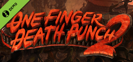 One Finger Death Punch 2 Demo cover art
