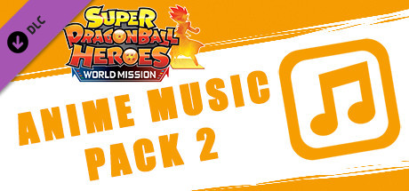 SUPER DRAGON BALL HEROES WORLD MISSION - Anime Song Pack 2