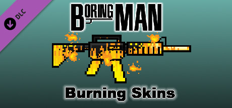 Burning Weapon Skins