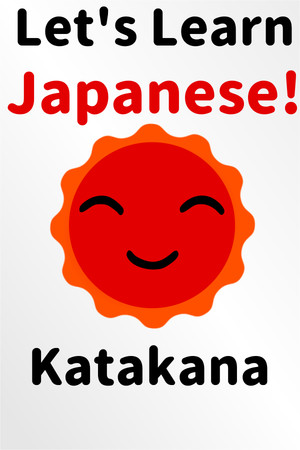 Let's Learn Japanese! Katakana poster image on Steam Backlog