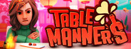 Table Manners