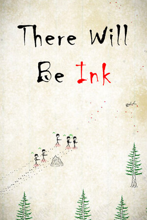 There Will Be Ink.