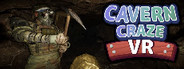 Cavern Craze VR