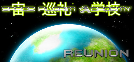 Space Pilgrim Academy: Reunion