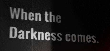 When the Darkness comes cover art