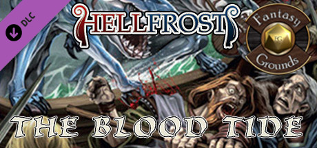 Fantasy Grounds - Hellfrost: The Blood Tide (Savage Worlds) cover art