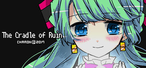 The Cradle of Ruin cover art