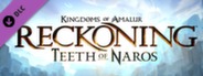 Kingdoms of Amalur: Reckoning - Teeth Of Naros