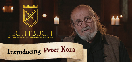Fechtbuch: Real Swordfighting behind Kingdom Come: Introducing Peter Koza