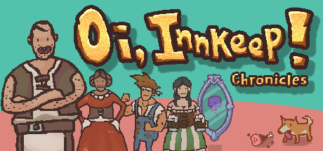 Oi, Innkeep! - Chronicles! cover art