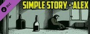 Simple Story - Alex (Season Pass)