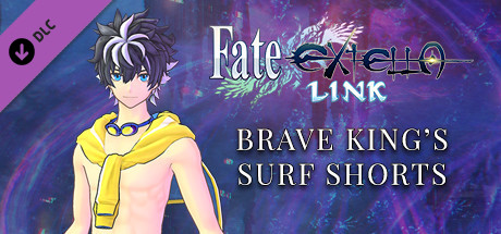 Fate/EXTELLA LINK - Brave King’s Surf Shorts cover art