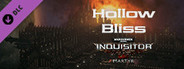 Warhammer 40,000: Inquisitor - Martyr - Hollow Bliss