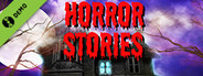 Horror Stories Demo