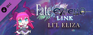 Fate/EXTELLA LINK - Li'l Eliza