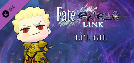 Fate/EXTELLA LINK - Li'l Gil cover art