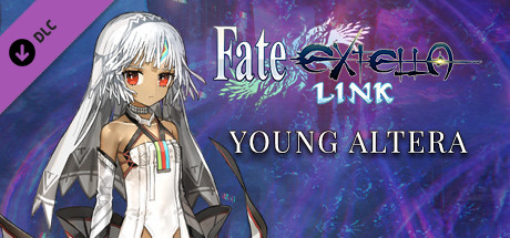 Fate/EXTELLA LINK - Young Altera cover art