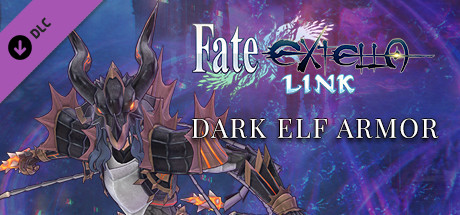 Fate/EXTELLA LINK - Dark Elf Armor cover art