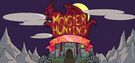 Monster Hunting... For Love! cover art