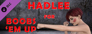 Hadlee for Boobs 'em up