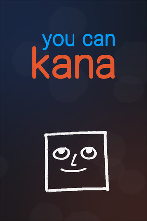 You Can Kana - Learn Japanese Hiragana & Katakana poster image on Steam Backlog