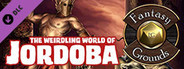 Fantasy Grounds - World of Jordoba Player Guide (Any Ruleset)