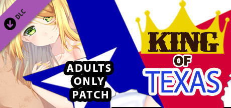 King of Texas Adults Only 18+ Patch cover art