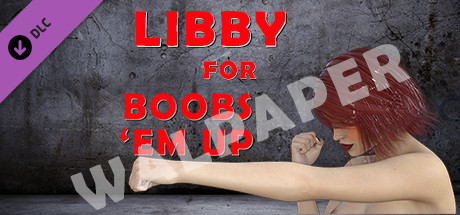 Libby for Boobs 'em up - Wallpaper