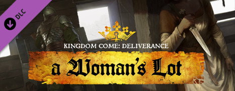 Kingdom Come: Deliverance - A Woman's Lot